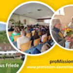 9. Jahresfest und Freundestreffen von proMission e.V. mit Dr. Rolf Sons